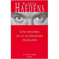 Une histoire de la litt�rature fran�aise