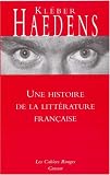 Une histoire de la litt�rature fran�aise