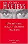 Une histoire de la litt�rature fran�aise