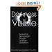 Darkness Visible: Awakening Spiritual Light through Darkness Meditation