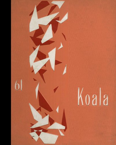 (Reprint) 1961 Yearbook: Polytechnic High School, Riverside, California