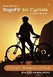 Yoga for Cyclists: A Yogafit Workout