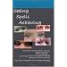Dyslexia: Seeing Spells Achieving: Improve your spelling, reading, memory, dyslexic symptoms, in any language, by using your brain the way nature intended, through NLP and visualisation