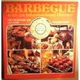 Barbecue With an International Flavor (Know How)