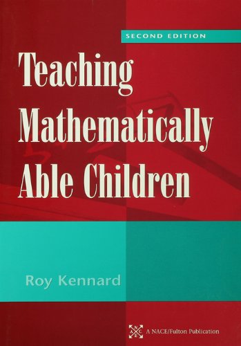 Teaching Mathematically Able Children (Nace/Fulton Publication)