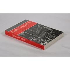 English Society 1688 - 1832: Ideology, Social Structure and Political Practice during the Ancien Regime (Cambridge Studies in the History and Theory of Politics)