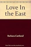Love in the east