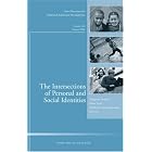 Click here to buy The Intersections of Personal and Social Identities: New Directions for Child and... by  Margarita Azmitia, Moin Syed, and Kimberly Ann Radmacher.