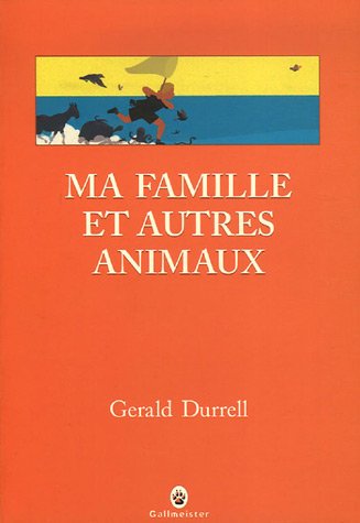 City Travel Guides Discounted  Livres : Ma famille et autres animaux