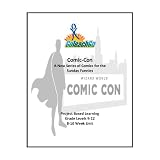 Comic-Con; A New Series of Comics for the Sunday Funnies Grades 9-12 ~ Jacquelyn Klein