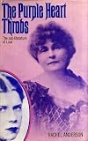 The purple heart throbs : the sub-literature of love