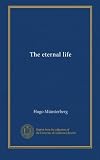 The eternal life