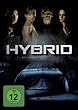 Hybrid - Ein Auto zum Sterben