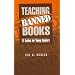 Teaching Banned Books: 12 Guides for Young Readers