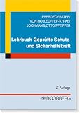 Lehrbuch Gepr&uuml;fte Schutz- und Sicherheitskraft - Frank Ebert, Wolfgang Foerster, Rainer von Holleuffer-Kypke, Ulrich Jochmann, Frank Otto, Werner Pfeiffer
