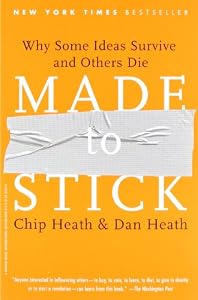 Made to Stick: Why Some Ideas Take Hold and Others Come Unstuck: Amazon.it: Chip Heath, Dan Heath: Libri in altre lingue