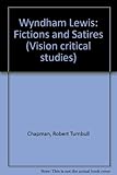 Wyndham Lewis, fiction and satires