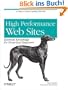 High Performance Web Sites: 14 Steps to Faster-Loading Web Sites