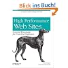 High Performance Web Sites: 14 Steps to Faster-Loading Web Sites