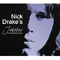 Nick Drake's Jukebox