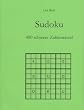 Sudoku - 400 schwere Zahlenr�tsel - Sudoku