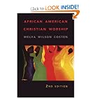 Buy African American Christian Worship: 2nd Edition by Melva Wilson Costen