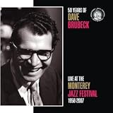 Revue Dave Brubeck  / 50 Years of Dave Brubeck: Live at the Monterey Jazz Festival 1958-2007