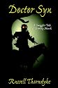 Doctor Syn: A Smuggler Tale of Romney Marsh