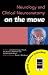 Neurology and Clinical Neuroanatomy on the Move