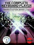 The Complete Keyboard Player: Omnibus Edition 1994 Edition (Book/CD)