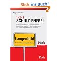 1, 2, 3 Schuldenfrei: Wie die Stadt Langenfeld aus Amtsschimmeln Rennpferde machte - die Erfolgsformel zur Sanierung st�dtischer Finanzen