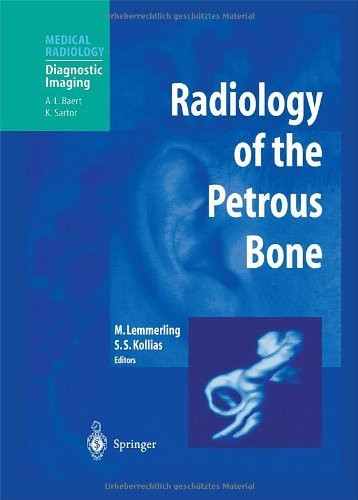 Radiology of the Petrous Bone (Medical Radiology / Diagnostic Imaging)