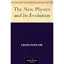 The New Physics and Its Evolution by Lucien Poincar�