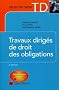 Travaux dirig�s de droit des obligations