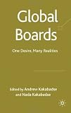 Global Boards: One Desire, Many Realities