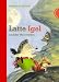 Search : Latte Igel und der Wasserstein