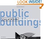 Calatrava - Public Buildings