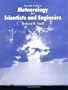 Meteorology for Scientists and Engineers