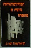 Instrumentation in metal finishing