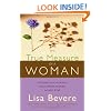 The True Measure Of A Woman: Discover your intrinsic value and see yourself as God does