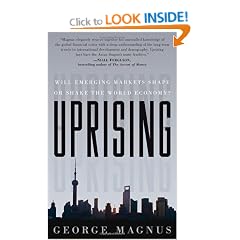 Uprising: Will Emerging Markets Shape or Shake the World Economy