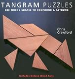 Tangram Puzzles 500 Tricky Shapes to Confound & Astound/ Includes Deluxe Wood Tangrams - 2002 publication.