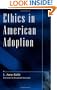 Ethics in American Adoption