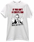 MAN FLIPPING BIRD MIDDLE FINGER IF YOU AINT A CHIEFS FAN THESE ARE FOR YOU FOOTBALL T SHIRT jersey