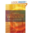 Integrating Health Promotion and Mental Health: An Introduction to Policies, Principles, and... by Vikki Vandiver