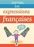 Livre pas cher Dictionnaires et langues : Expressions françaises