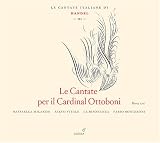 Handel: Le Cantate per il Cardinal Ottoboni