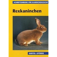 Rexkaninchen. Nach Berichten von Spezialz�chtern