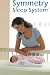 Basic Comfort Symmetry Sleep System