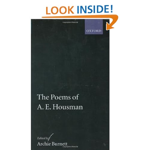 The Poems of A. E. Housman (Oxford English Texts)